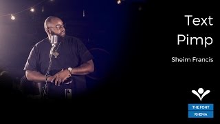 "Text Pimp" by Sheim Francis