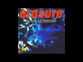 Erasure - River Deep (Mountain High Warm Depths Mix)