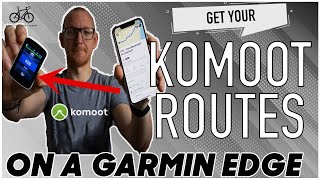 HOW TO GET KOMOOT ROUTES ON YOUR GARMIN DEVICE