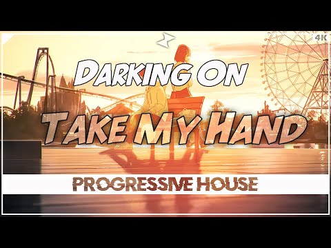 Darking On - Take My Hand