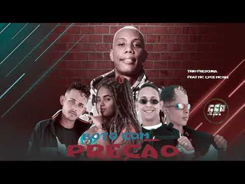 Trio Frescura Boto Com Preção Feat Lyce MC Gw piponabatida