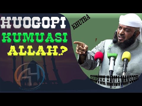 UNAWEZAJE KUMUASI ALLAH KWA KUTUMIA NEEMA ALIZO KURUZUKU.?SHEYKH; HAMZA  MANSOOR