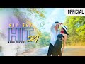 HIT SEY HIT SEY DRAVID RAIMA OFFICIAL KAUBRU MUSIC VIDEO 2025