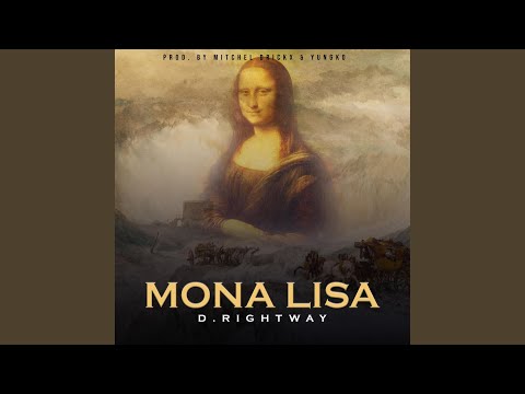 D.RightWay (Mona Lisa)