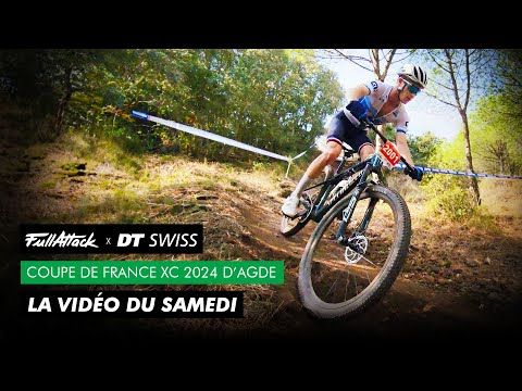 Coupe de France VTT XC Agde 2024 🔥👀 La vidéo FullAttack du samedi