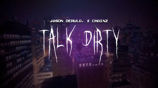 jason derulo - talk dirty (feat. 2 chainz) [ sped up ] lyrics