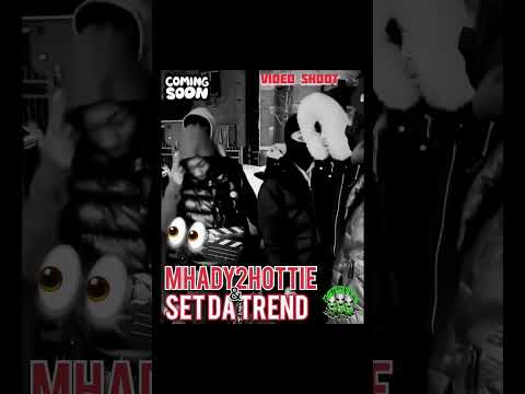 🆕 Set Da Trend & Mhady2Hottie New MUSIC VIDEO 👀 Coming SOON❓Stay TUNED 📈#setdatrend #mhady2hottie
