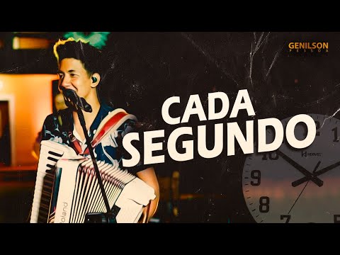 Cada Segundo - Genilson Pessoa