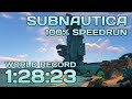 World Record 100 Subnautica Speedrun 1h28m23s