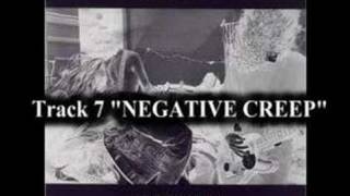 Bài hát Negative Creep - Nghệ sĩ trình bày Nirvana