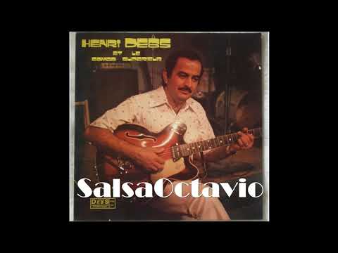 HENRI DEBS  EL HOROSCOPO   SalsaOctavio Internacional