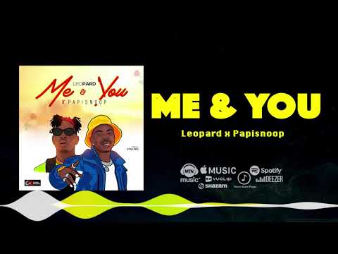 Leopard ft Papisnoop - Me & You [Official Audio]