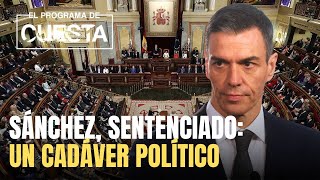 ⚠️SÁNCHEZ ES UN MUERTO POLÍTICO⚠️ Los escándalos de corrupción lo rematan