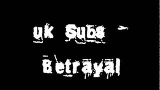 UK Subs - Betrayal