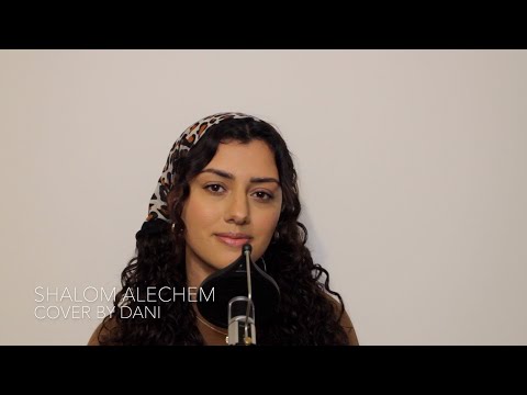 SHALOM ALECHEM | COVER BY DANIELLE