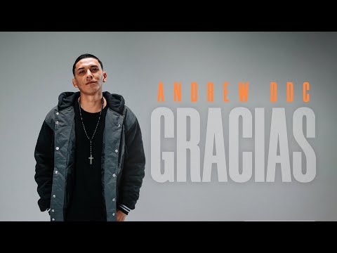 Andrew DDC - Gracias