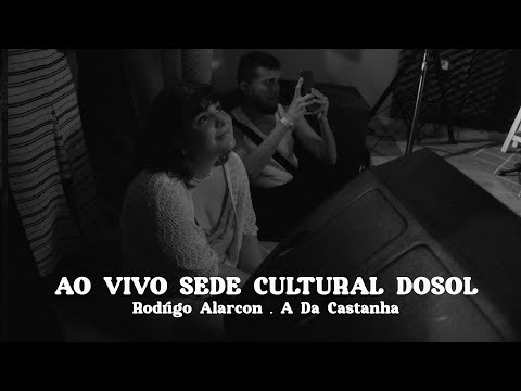 Rodrigo Alarcon | A da castanha | Ao vivo na Sede Cultural dosol