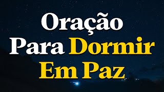 Pai, Renova Minhas Forças e Me Faz Descansar em Tua Presença | Oração Para Dormir em Paz
