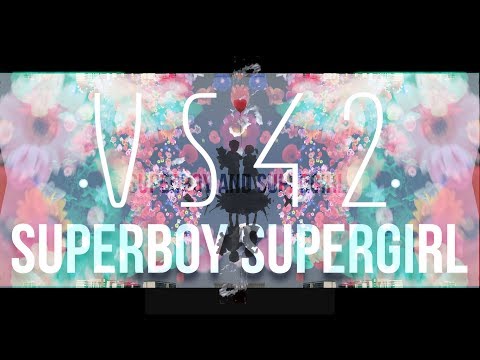 VS42 (Vaibhav Bundhoo) - Superboy Supergirl - Lyrics Video - Immature Original Soundtrack