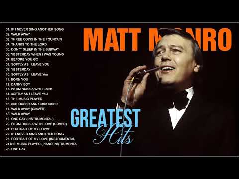 Matt Monro Greatest Hits Full Album 2023 - The Best Of Matt Monro