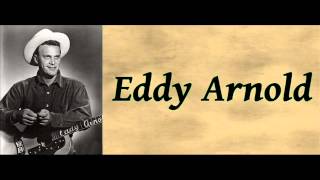 Then You Can Tell Me Goodbye  - Eddy Arnold