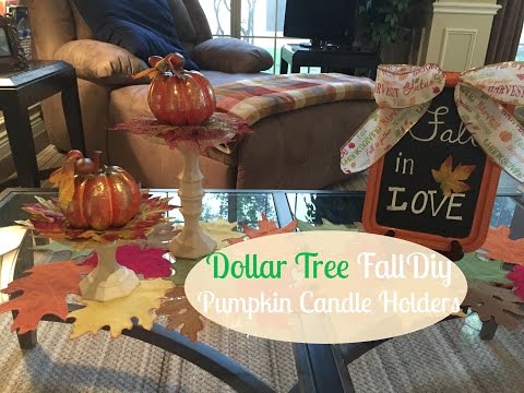 DOLLAR TREE FALL DIY | Pumpkin Candle Holders | 2016 Video