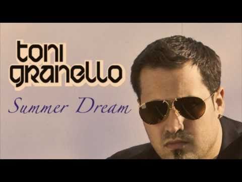 Toni Granello - Summer Dream (Vocal)