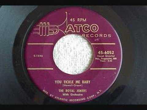 Royal Jokers - You Tickle Me Baby