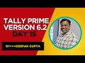Tally Prime Version 6 2 Day 15 By Deepak Gupta