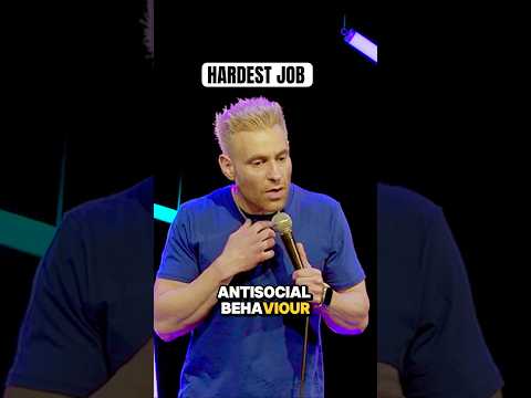 Hardest job #comedy #standupcomedy