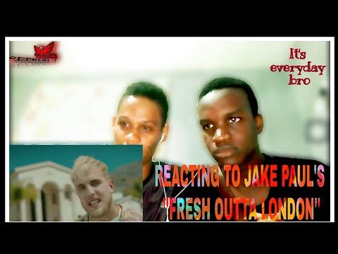 REACTED TO JAKE PAUL'S  ''FRESH OUTTA LONDON" (SAVAGE)