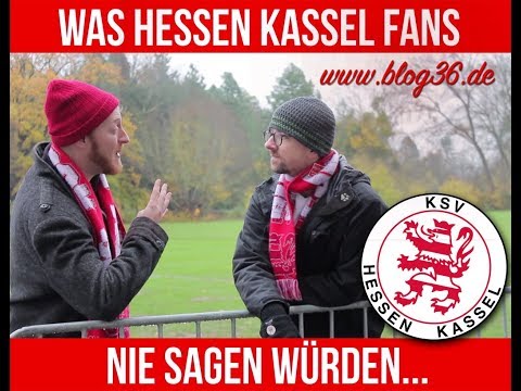 Was Hessen Kassel Fans nie sagen würden...
