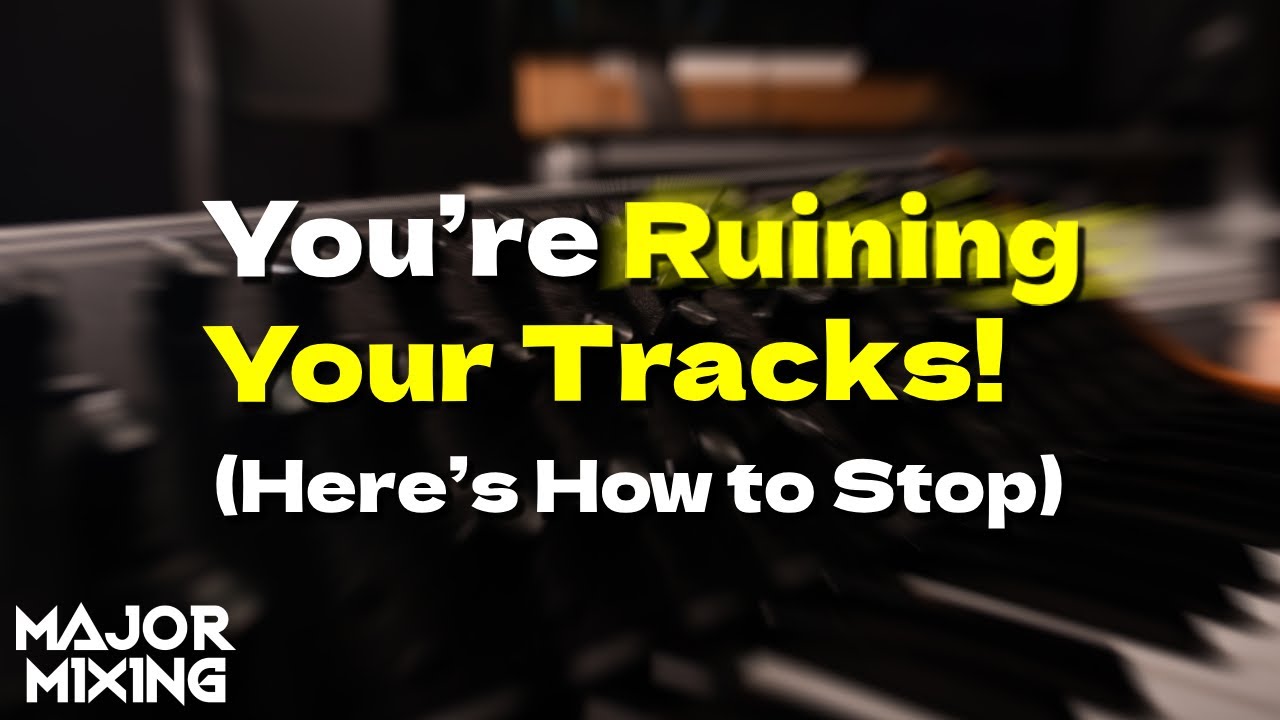 11 Music Production Mistakes to Avoid – Pro Tips from a Mix Engineer