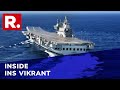 Inside INS Vikrant From Galley To Control Room Glimpse Into India S 1st Indigenous Aircraft Carrier
