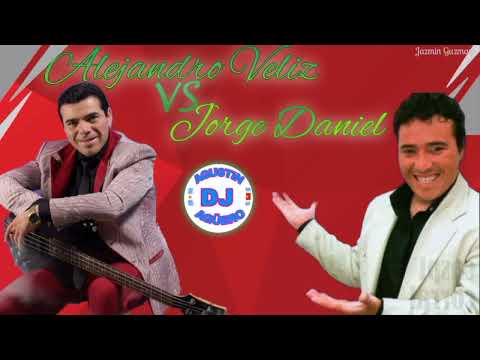 Alejandro Veliz Vs  Jorge Daniel - ( DJ AGU AGÜERO )  2022.