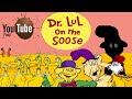 YTP Collab Entry Dr LUL On The Soose A Seussically Broken Trio Of Troubled Morals