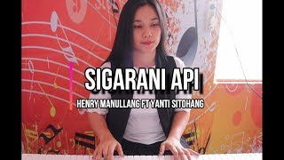 Download lagu Aek Sigarani Api - Henry Manullang - Yanti Sitohang (Nia Tobing Cover) mp3 Download lagu Aek Sigarani Api - Henry Manullang - Yanti Sitohang (Nia Tobing Cover) mp3