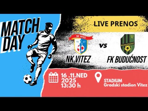 NK VITEZ - FK BUDUCNOST 13. kolo prva liga FBiH