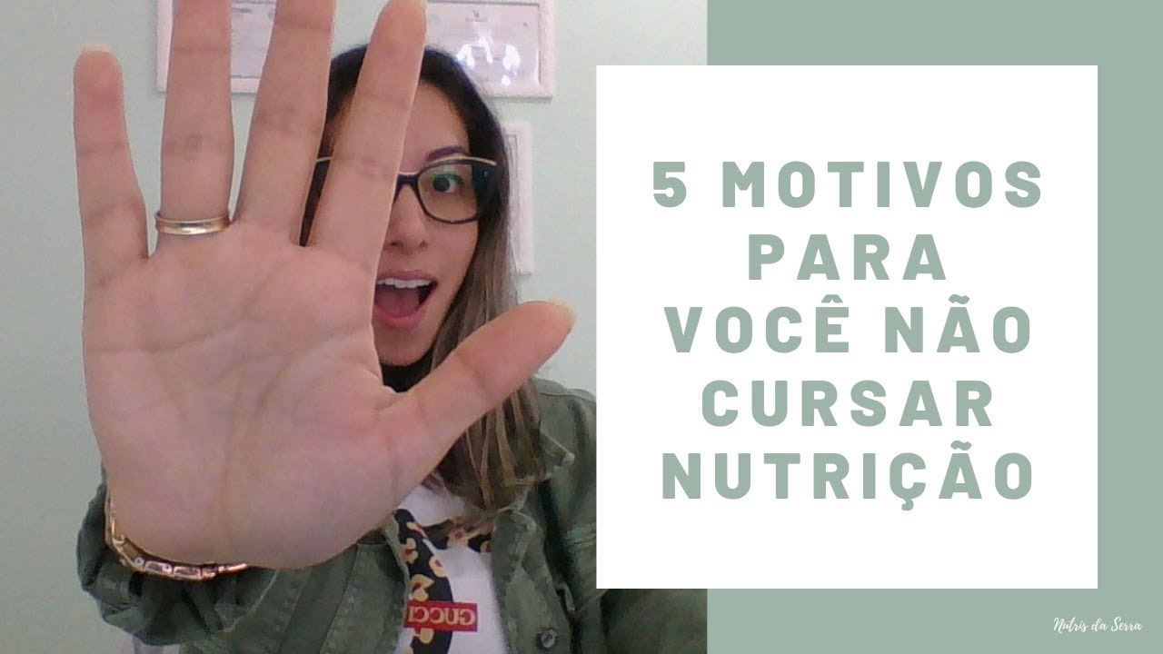 5 motivos para não cursar NUTRIÇÃO