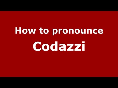 How to pronounce Codazzi (Colombian Spanish/Colombia)  - PronounceNames.com