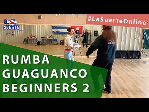 Rumba Guaguanco Beginners - Cuban Rumba, Class 2 #LaSuerteOnline