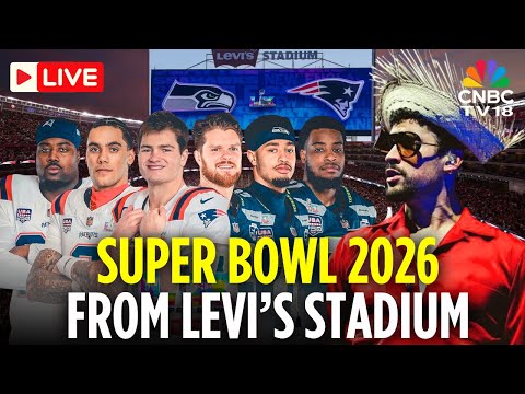 NFL Super Bowl LIVE: Seattle Seahawks vs Patriots Super bowl 60 | Bad Bunny Half Time Show | N18G
