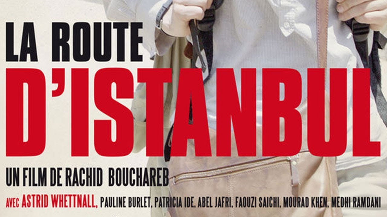Miniature de la vidéo Ciné-Magh : La route d’Istanbul du film La Route d'Istanbul