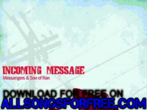 son of ran & messengers - What Matters - Incoming Message