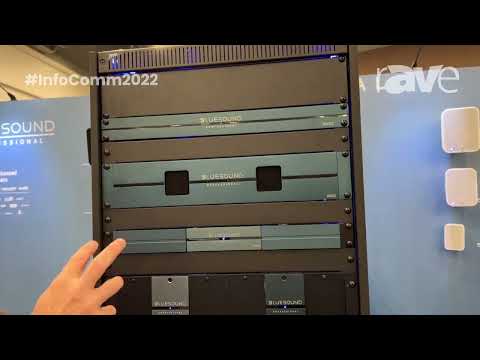 InfoComm 2022: Bluesound Tells Us About the B100S and B400S One- and Four-Zone Network Music Players