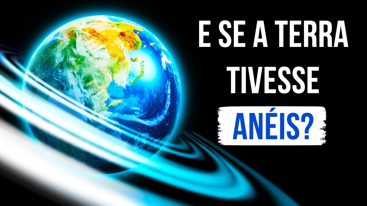 E Se a Terra Tivesse Anéis Como Saturno