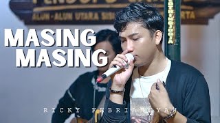 Download lagu Masing-Masing (Ernie Zakri, Ade Govinda) - Ricky Febriansyah | LIVE NGAMEN BY RICKY mp3