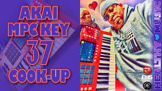 MPC 3.0 Cook up with the AKAI MPC Key 37