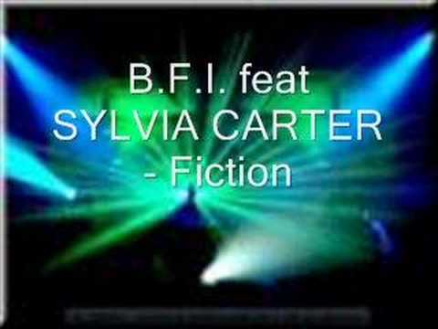 B.F.I feat Sylvia Carter - Fiction