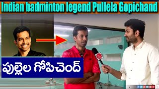 Indian badminton legend Pullela Gopichand Exclusive Interviews | Eagle Media Works